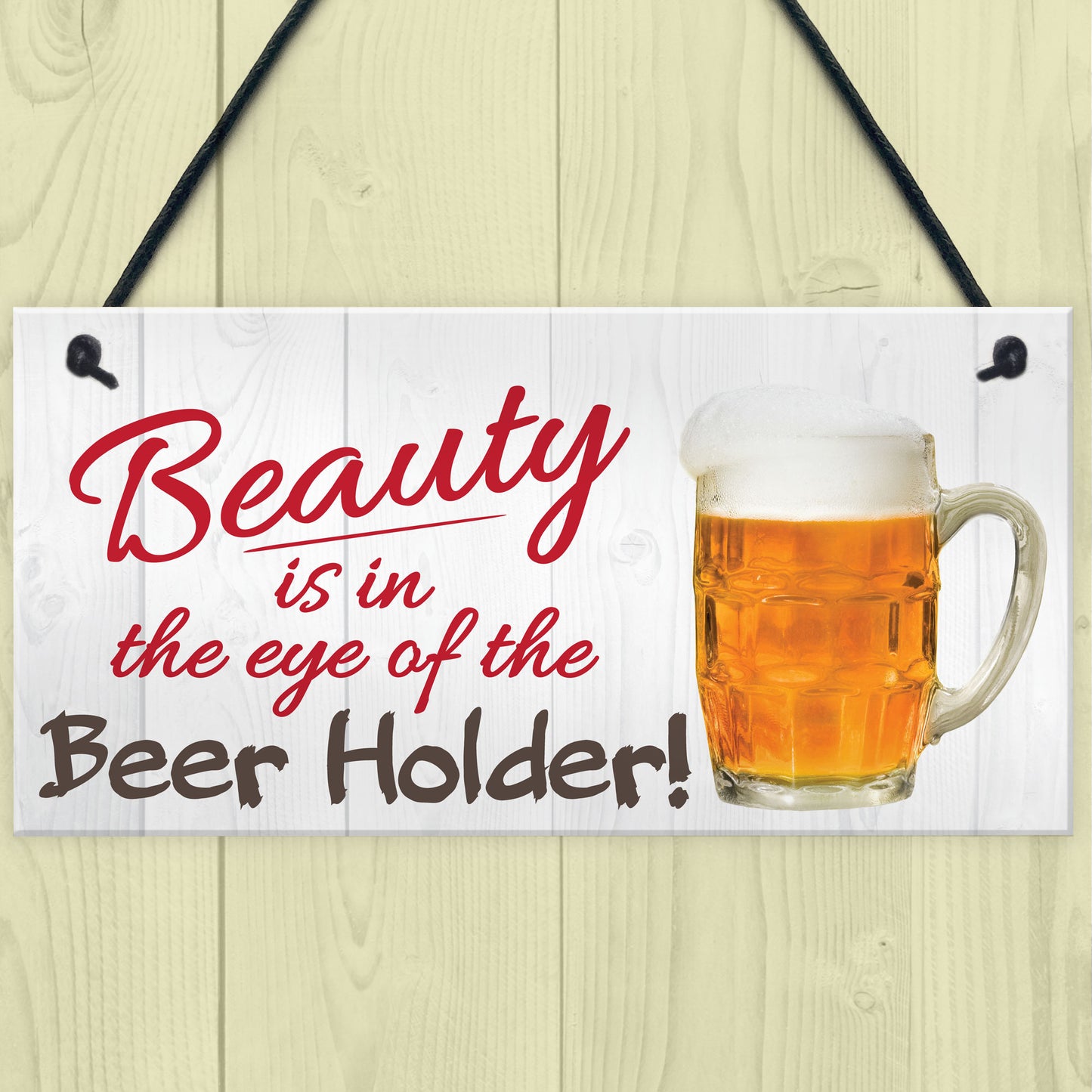 Beauty Beer Holder Novelty Hanging Plaque Pub Bar Sign