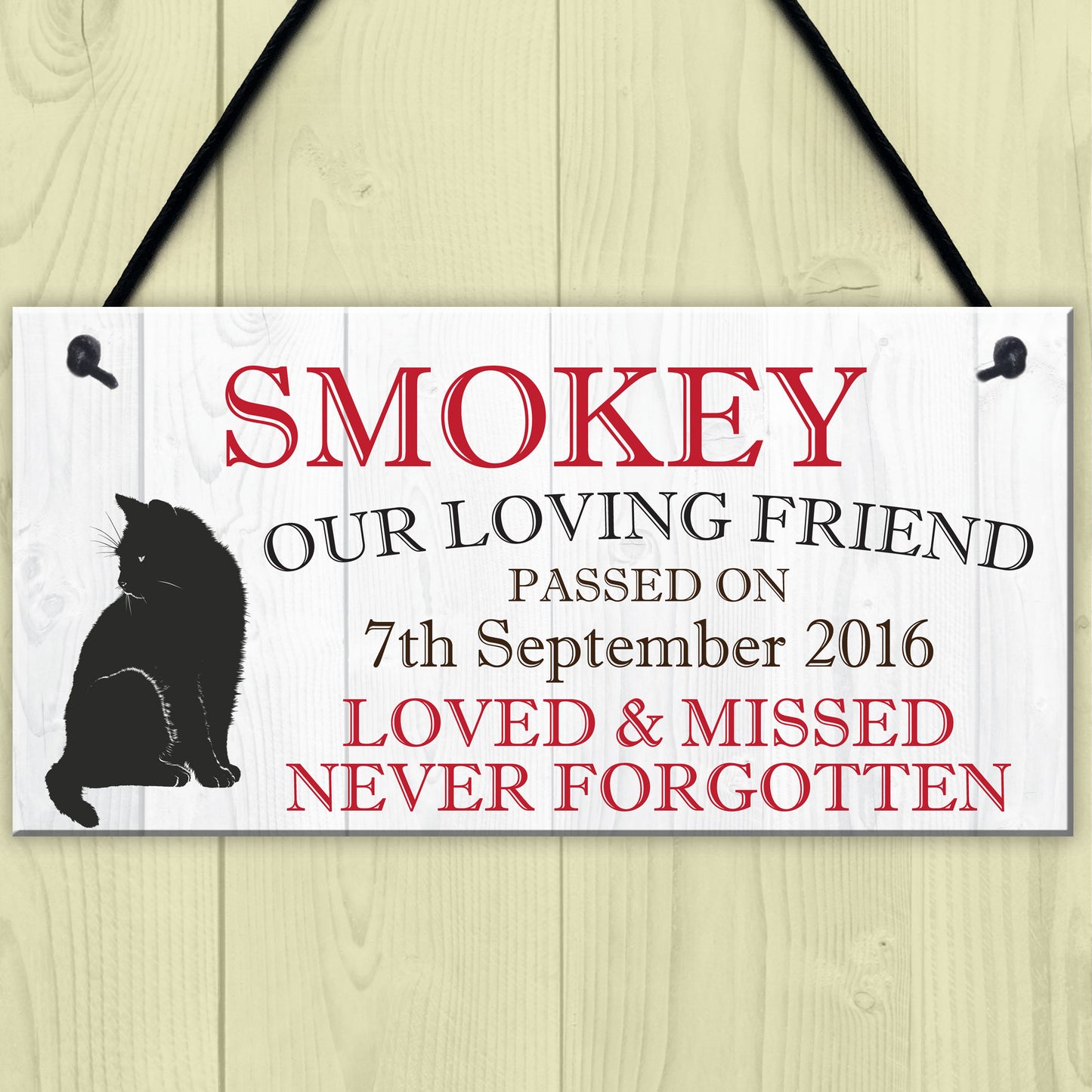 Personalised Pet Cat Memorial Bereavement Loss Hanging Plaque