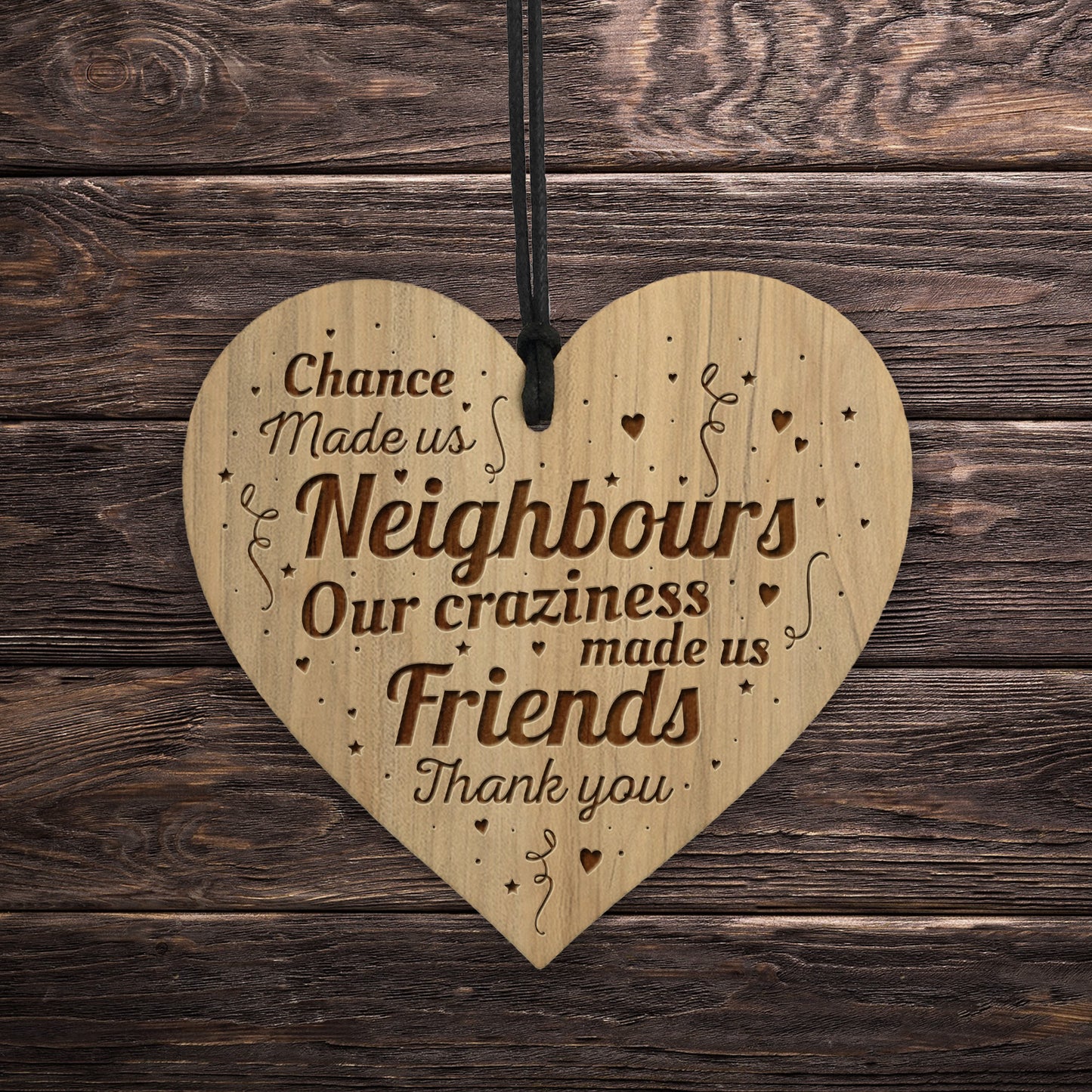 New Home Gift Friendship Sign Engraved Heart Neighbour Gift