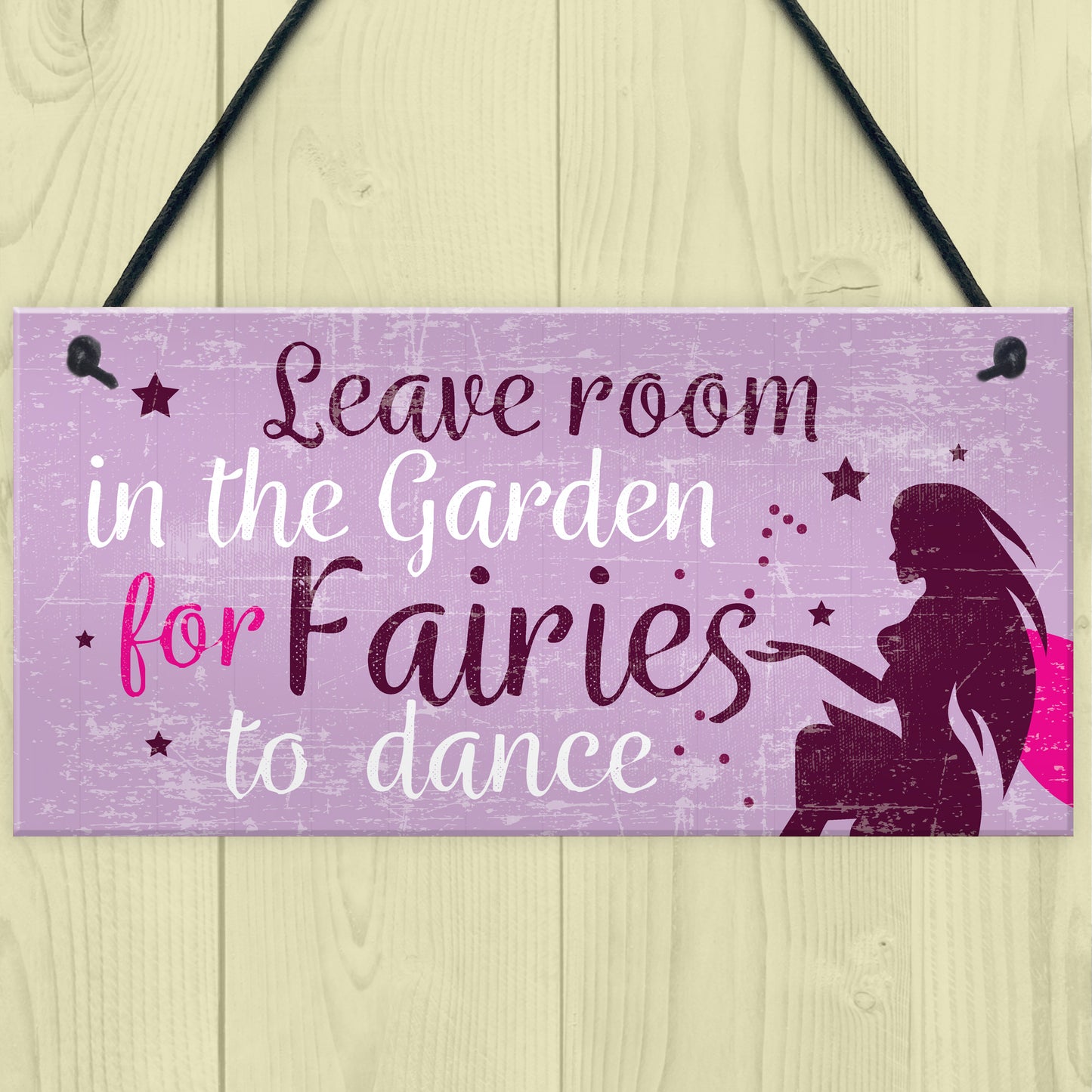 Garden Sign Shed Plaque Leave Room For Fairies SummerHouse Sign