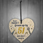 Funny Happy Birthday 51 Wood Heart Man Wife Grandma Grandad