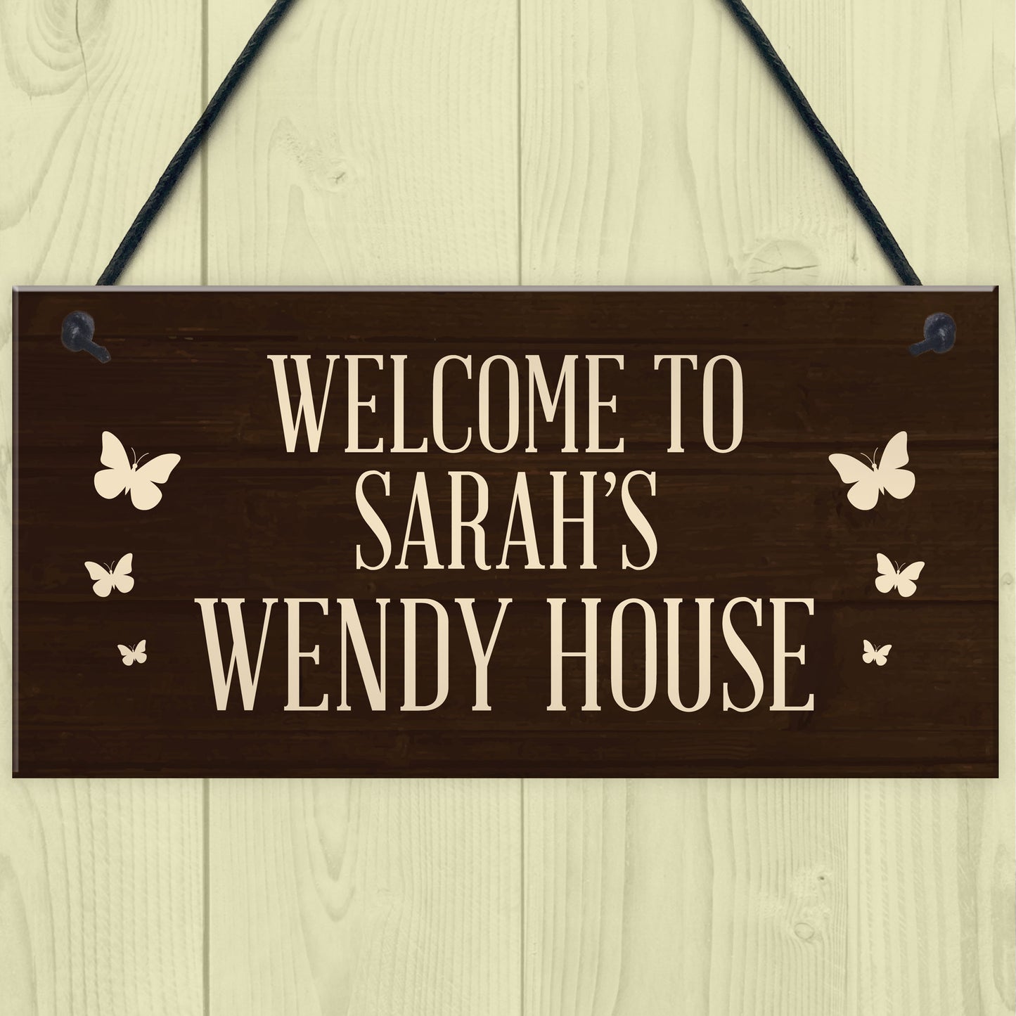 Wendy House Personalised Welcome Sign Hanging Summer House