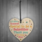 Babysitter Childminder Thank You Gift Present Wood Heart Gifts