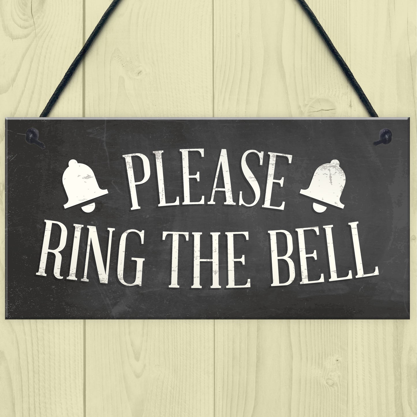 PLEASE RING THE BELL House Door Hanging Plaque Garden Sign