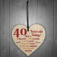 Novelty 40th Birthday Gift Wooden Heart Plaque Friendship Gift