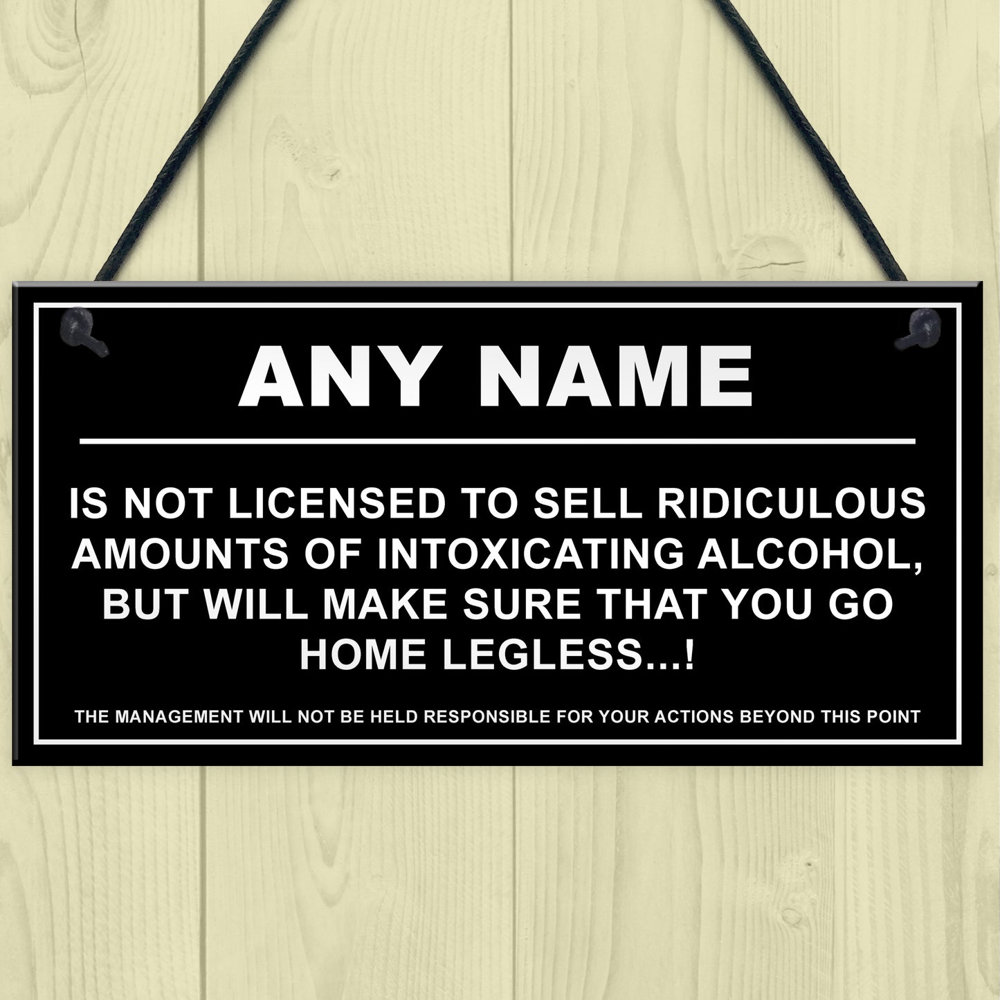 Personalised Ridiculous Amounts Of Alcohol Hanging Plaque