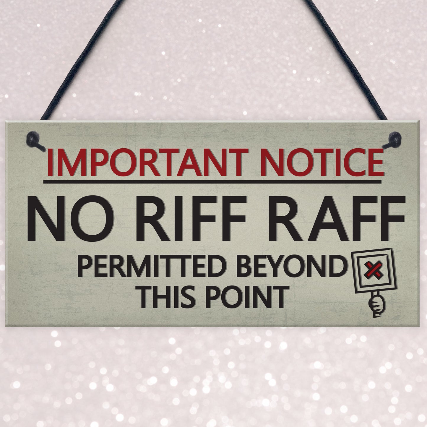 No Riff Raff Friend Hanging Plaques Funny Pub Home Bar Man Cave