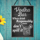 Vodka Bar Hanging Plaque Alcohol Party Birthday Gift Garden Pub