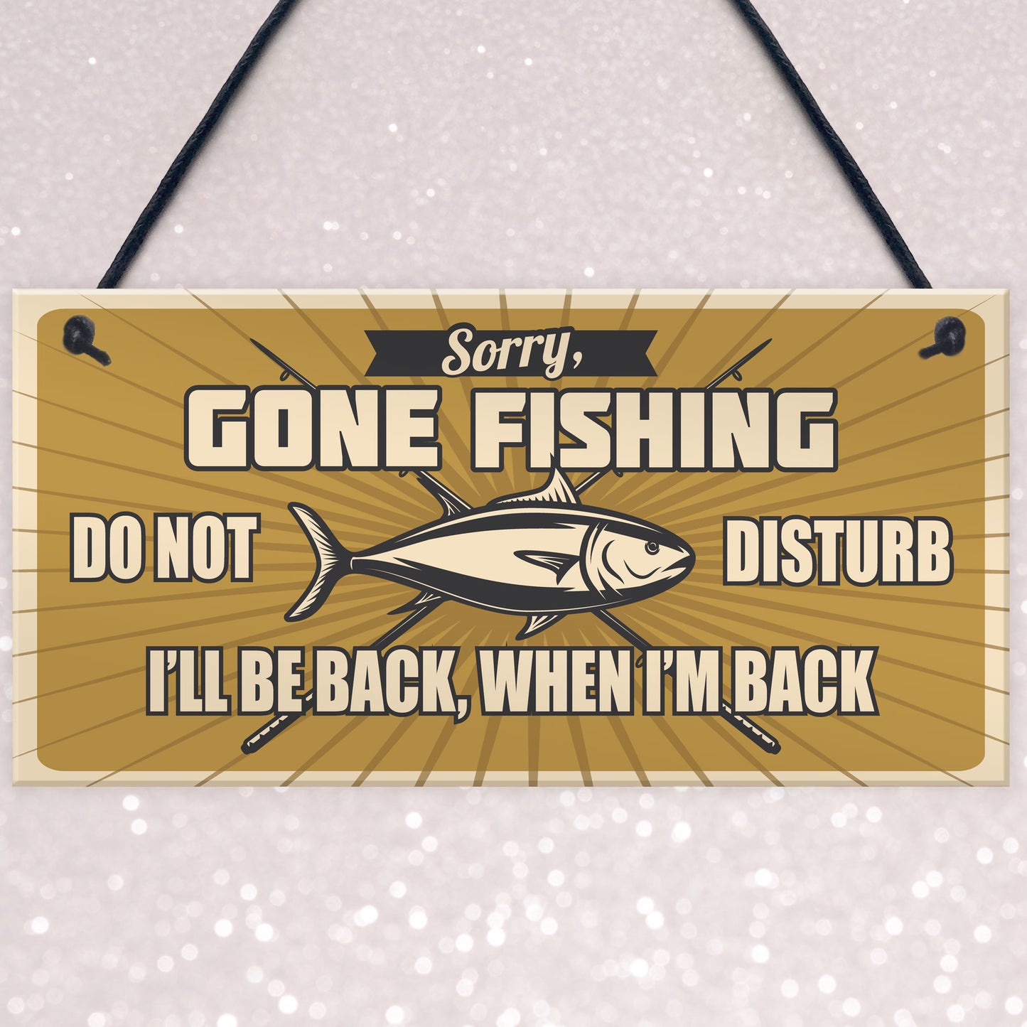 Funny Fishing Fisherman Sign GONE FISHING Garden Shed Man Cave