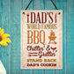 Dad's BBQ Barbeque Shed SummerHouse Hanging Sign Garden