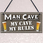 My Cave My Rules Man Cave Home Bar Pub Husband Hanging Plaque