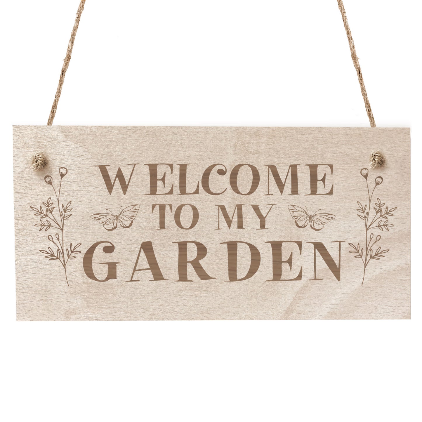 Garden Sign WELCOME TO MY GARDEN Engraved Plaque Home Signs