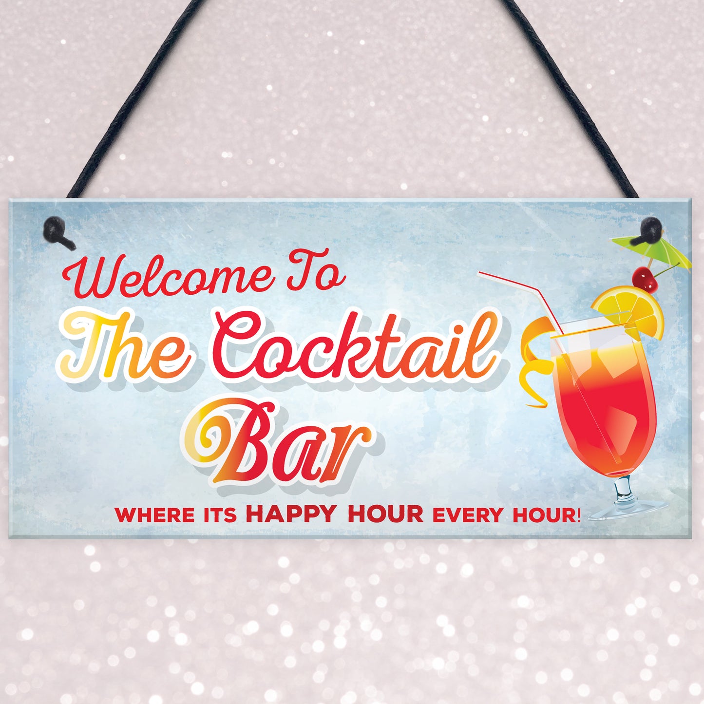 Welcome To Cocktail Bar Novelty Hanging Plaques Pub Garden Sign