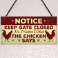 Chicken Gifts Hanging Warning Sign For Gate Garden Chicken Coop