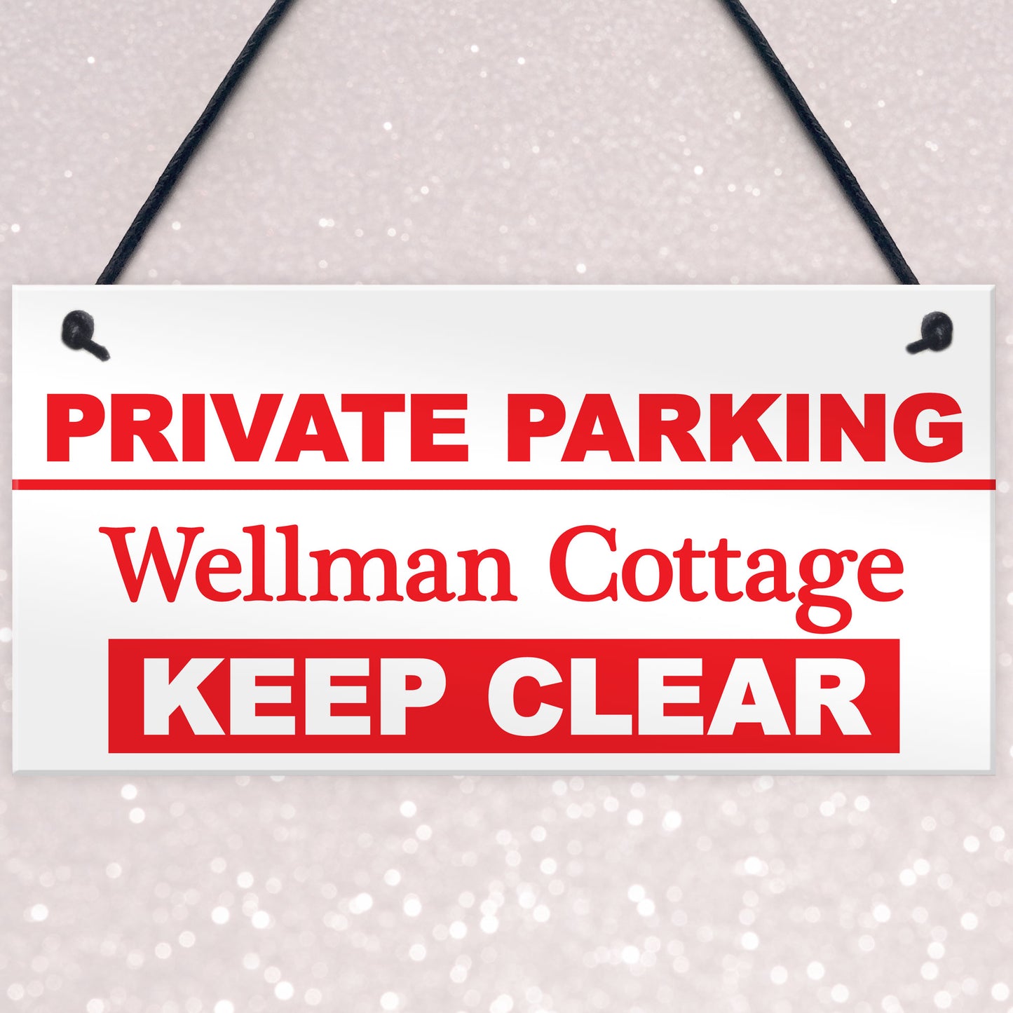 Personalised Private Parking Hanging Plaque