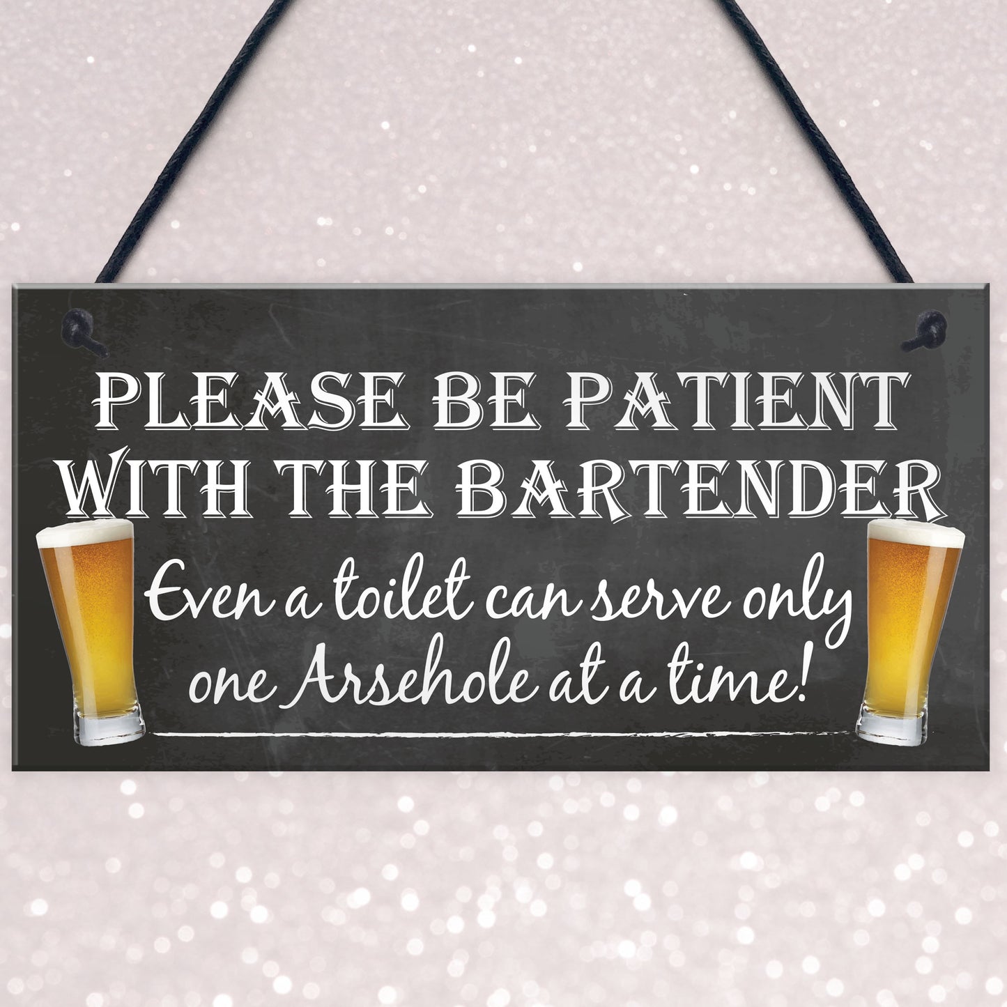 Patient Bartender Funny Pub Landlord Alcohol Gift Hanging Plaque