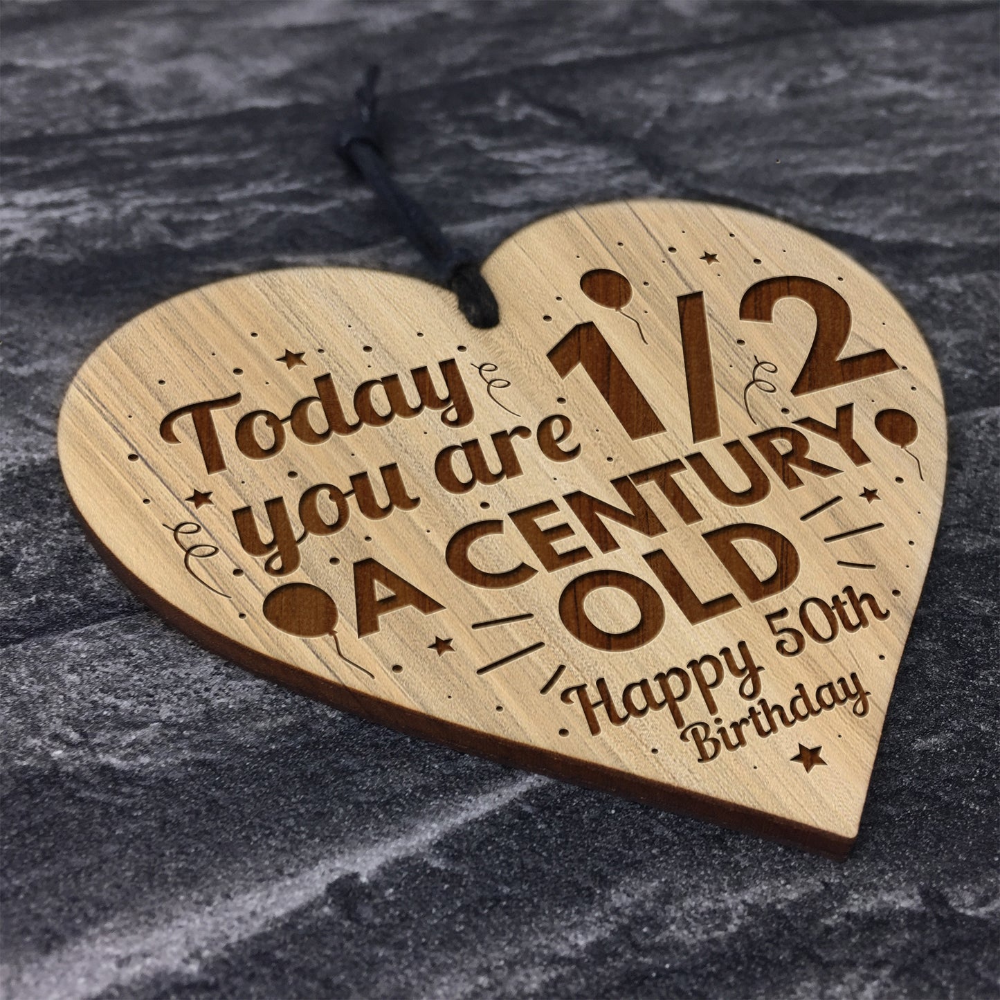 Funny Joke 50th Birthday Gift For Him Her Engraved Wood Heart