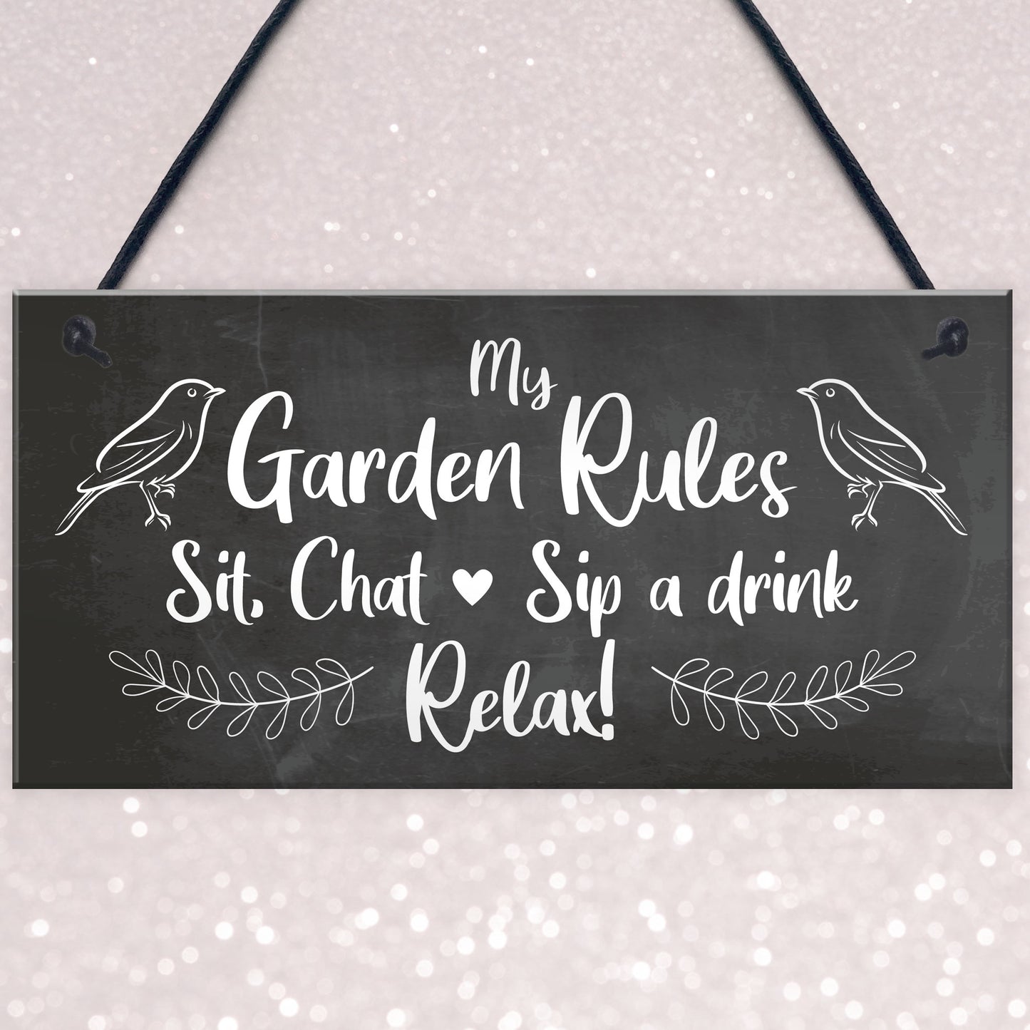 My Garden Rules Sign Shabby Chic Sign Summerhouse Sign Shed