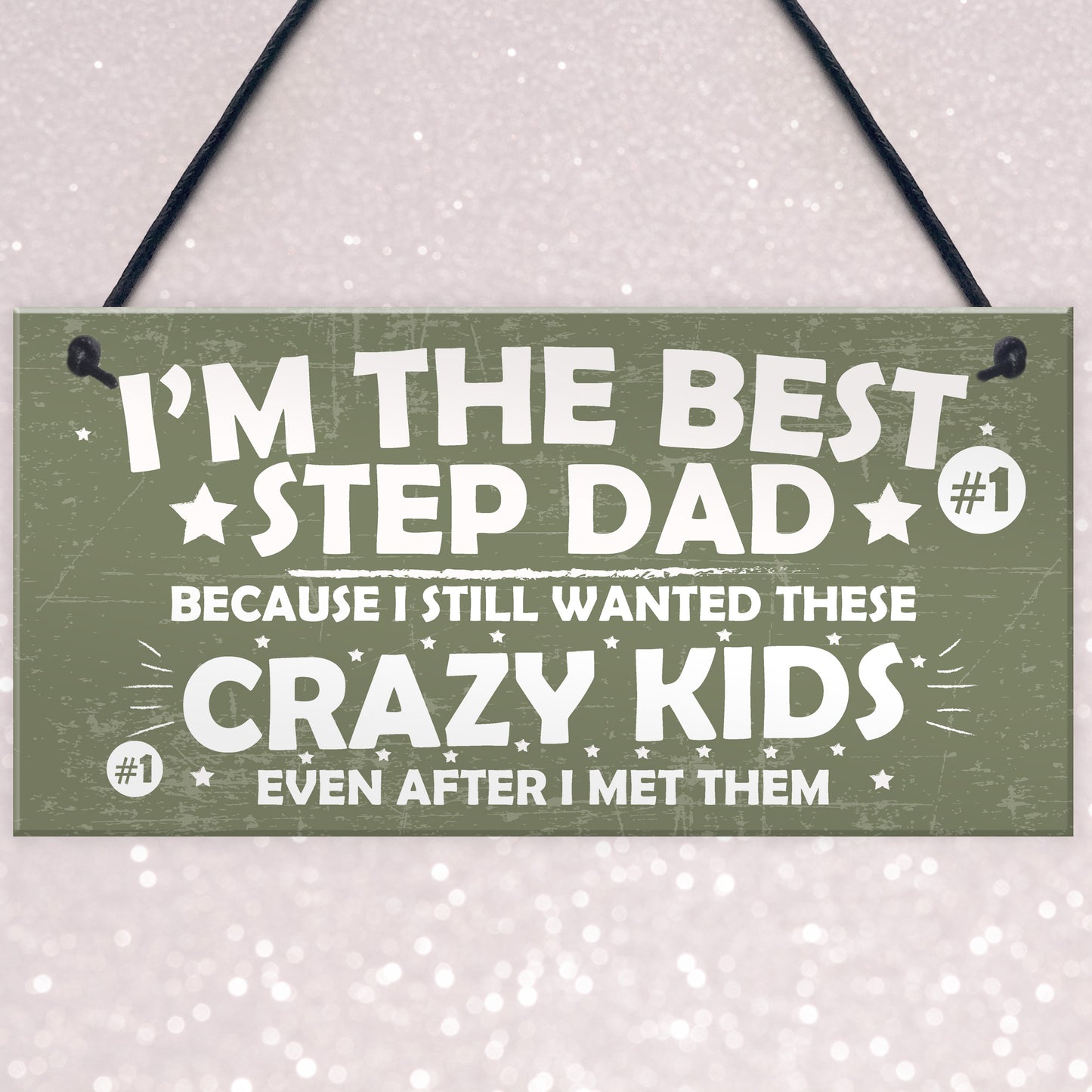 Best Step Dad Crazy Kids Novelty Hanging Plaque Fathers Day Gift