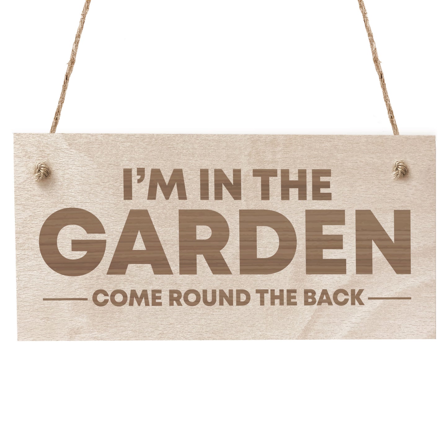 Garden Sign Funny Garden Plaque Engraved Hanging Door Wall