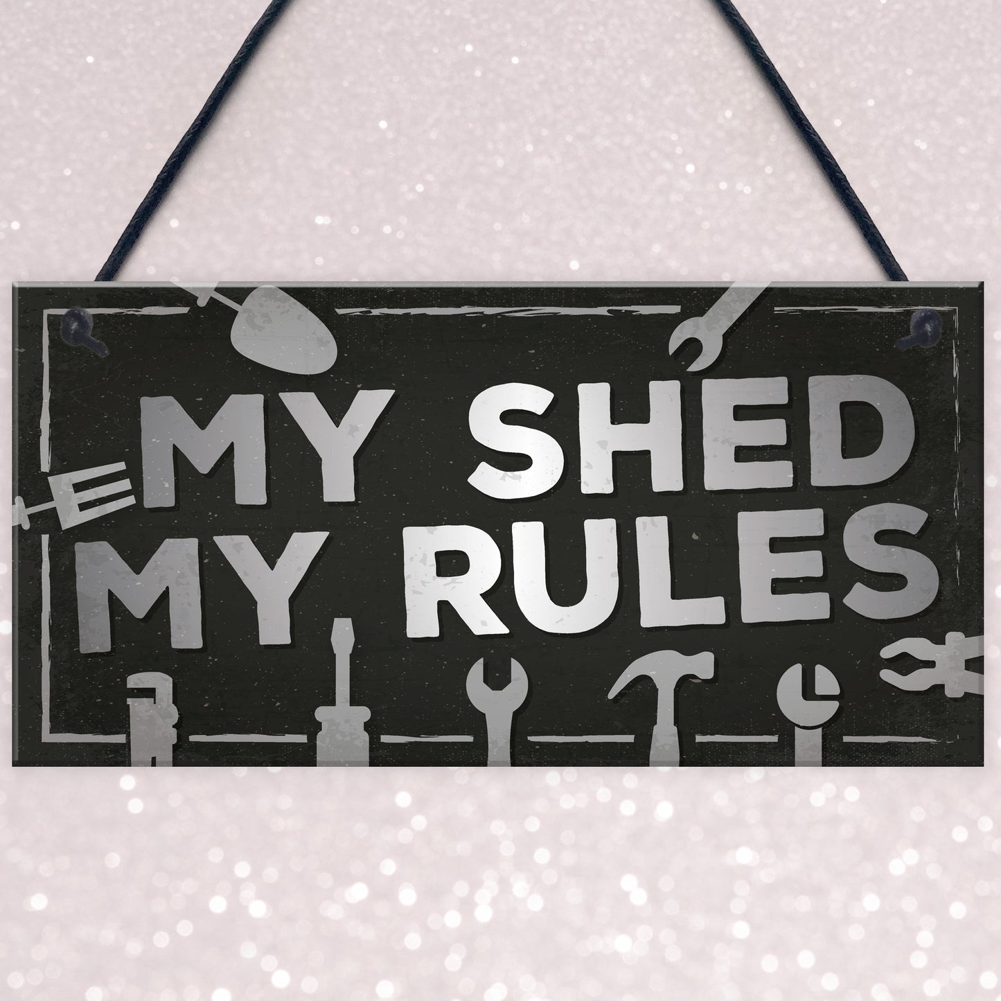 My Shed Sign Garden Shed Man Cave Garage Shop Plaque Dad Gift