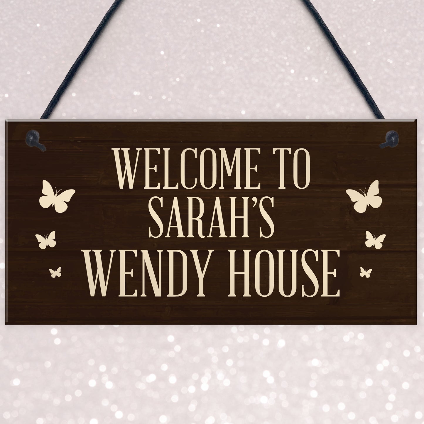 Wendy House Personalised Welcome Sign Hanging Summer House