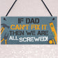 Dad Fix It ManCave Sign Garage Shed Door Wall Sign Birthday Xmas