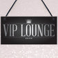 VIP LOUNGE Man Cave Home Bar Sign BBQ Beer Garden Party Dad