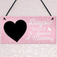 Baby Countdown Sign Mum Mummy Daddy Grandparents Baby