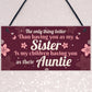 Handmade Sister Auntie Gift For Birthday Quote Plaque Thank You
