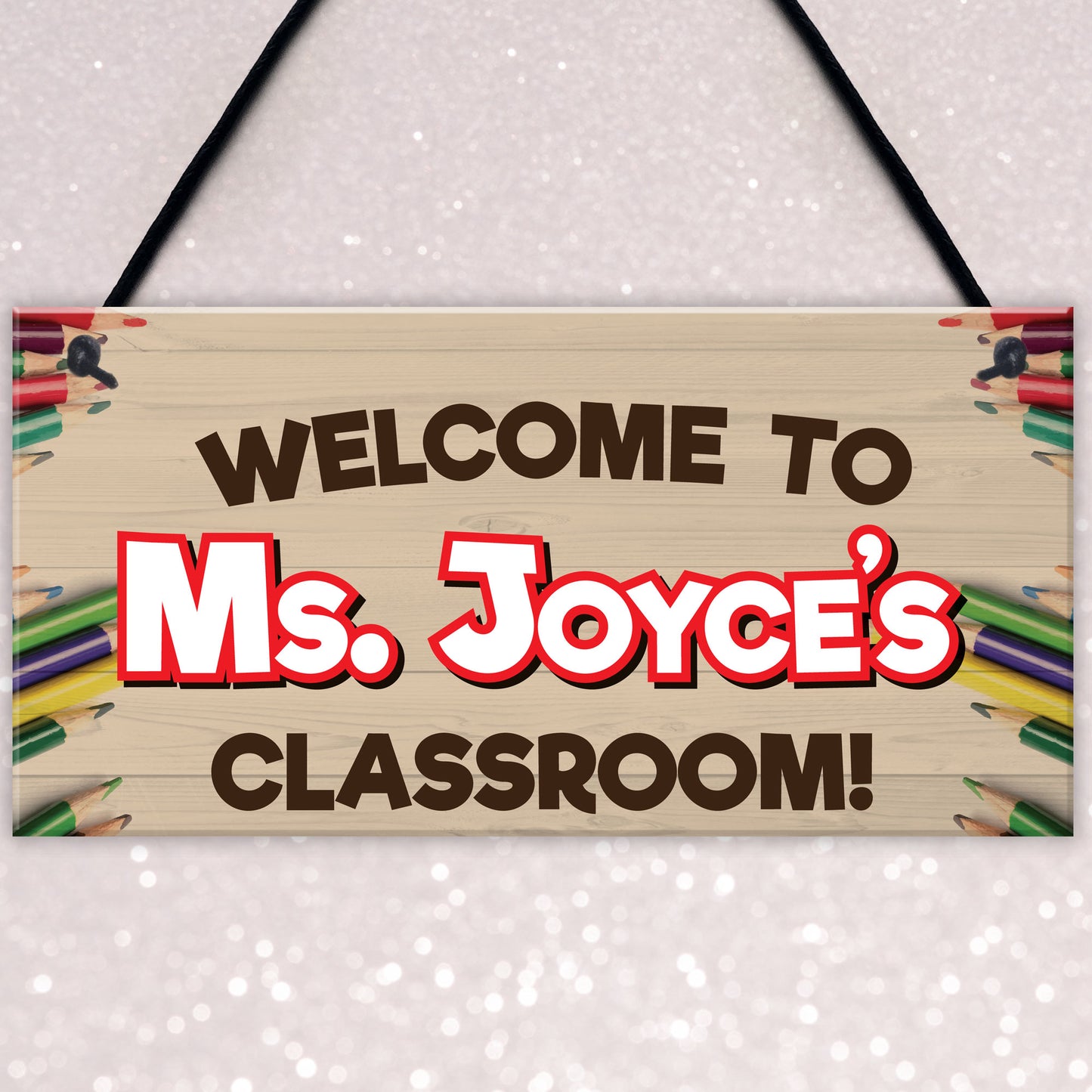 Welcome To Classroom Personalised Teachers Present