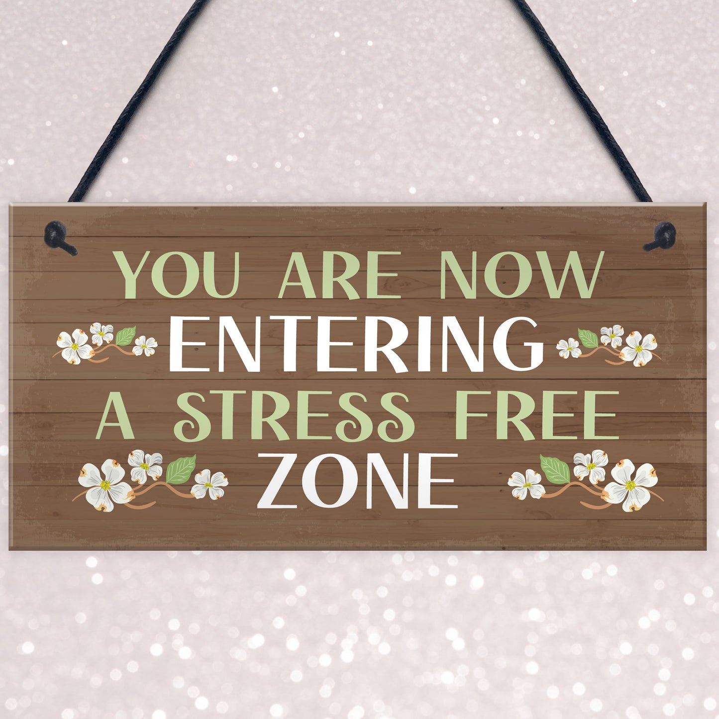 Garden Sign Hanging Wall Sign STRESS FREE ZONE Sign