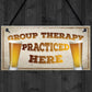 Group Therapy Vintage Retro Wall Decor Bar Pub Plaque Poster