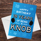 Funny 18th Birthday Card For Friend Brother Son Rude Birthday