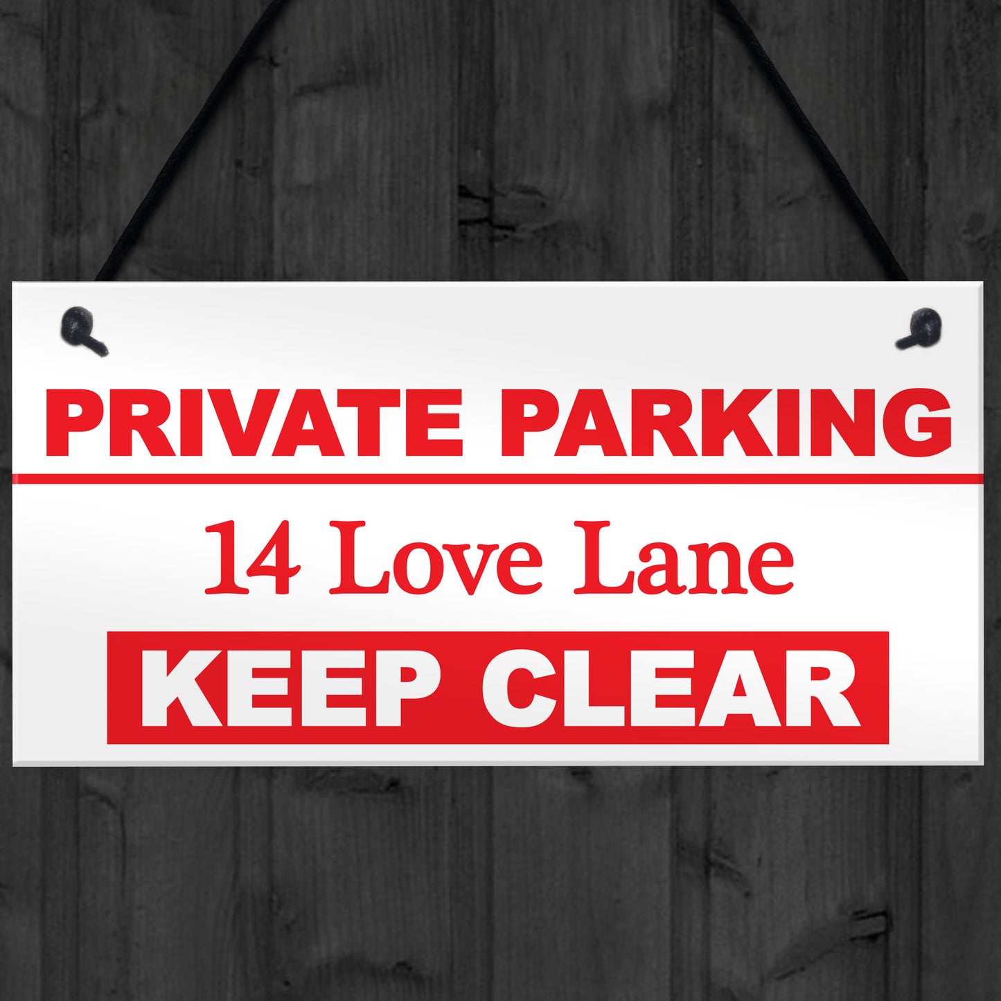 Personalised Private Parking Hanging Plaque