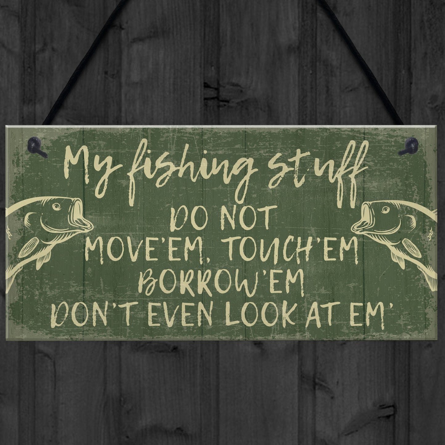 Funny Fishing Fisherman Stuff Sign Garden Shed Man Cave Plaque