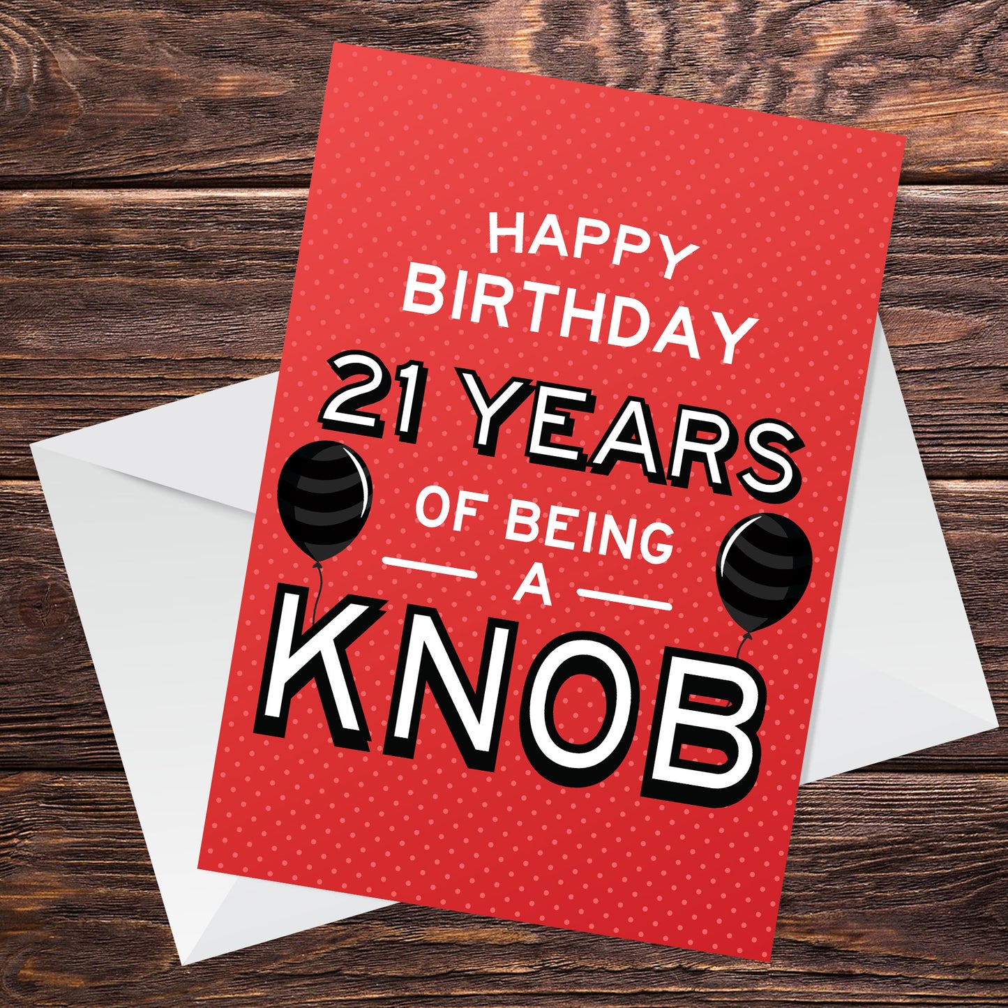 Funny 21st Birthday Card For Friend Brother Son Rude Birthday