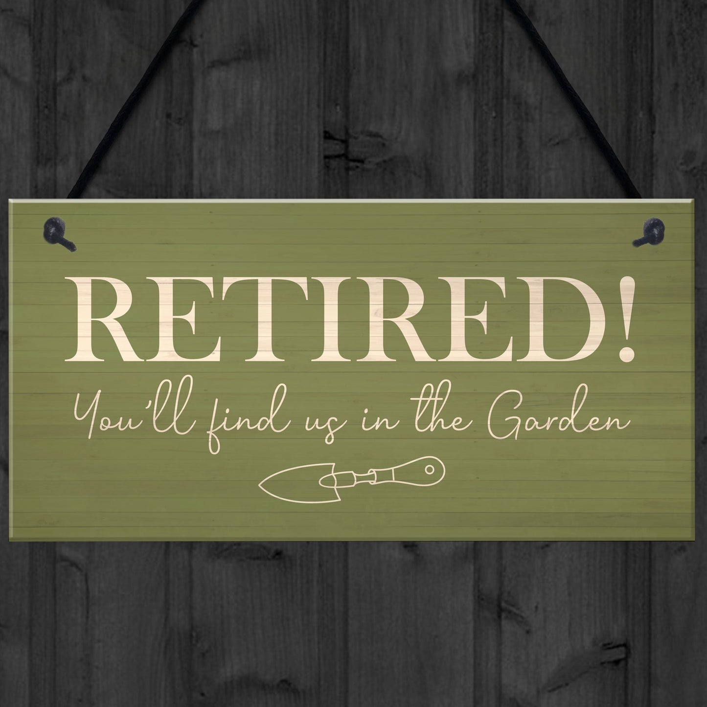 Funny Garden Sign Novelty Retirement Gift Hanging Door Shed Sign