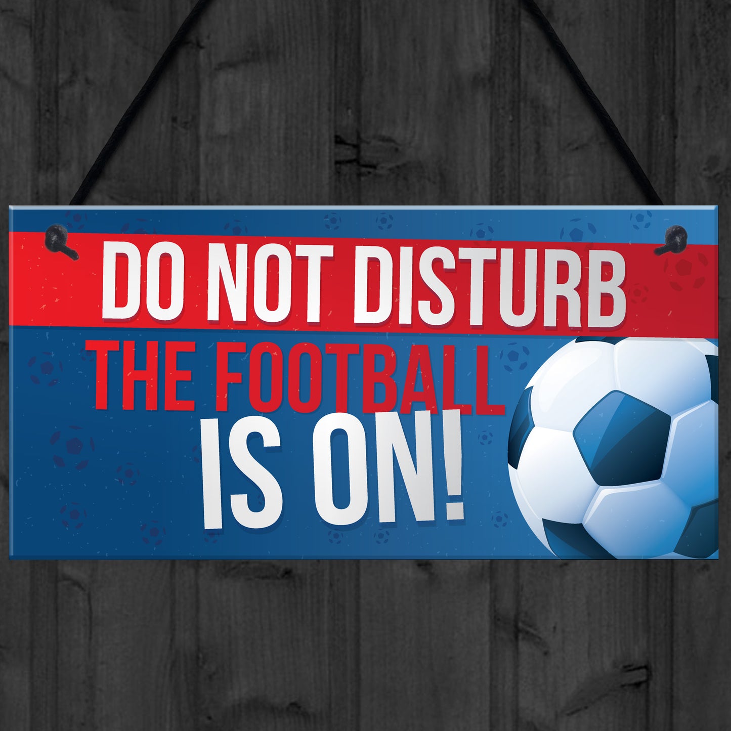 Do Not Disturb Football Pub Bar Man Cave Signs World Cup