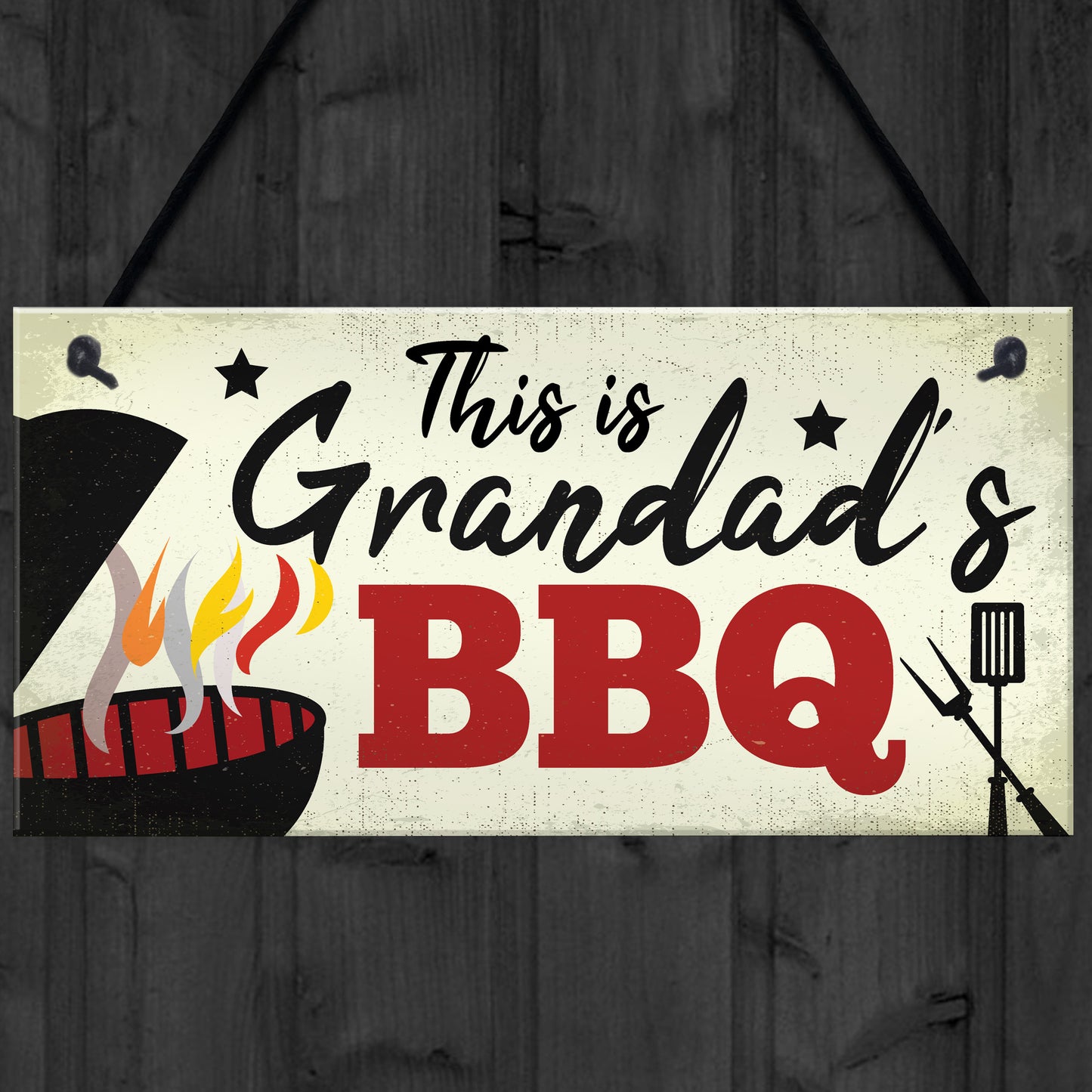 Grandad's BBQ Garden Sign Summer House Bar Man Cave Shed