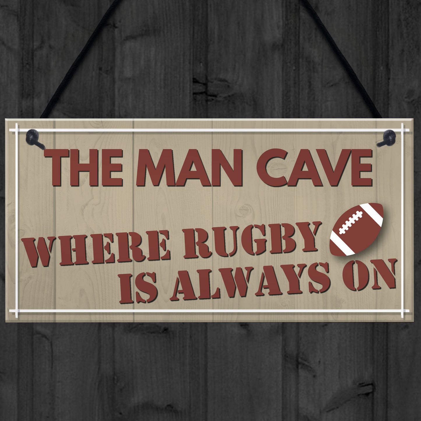 Man Cave Rugby Husband Home Bar Pub Sports Shed Hanging Plaque