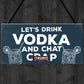 Funny Lets Drink Vodka Alcohol Gift Man Cave Home Bar Plaque