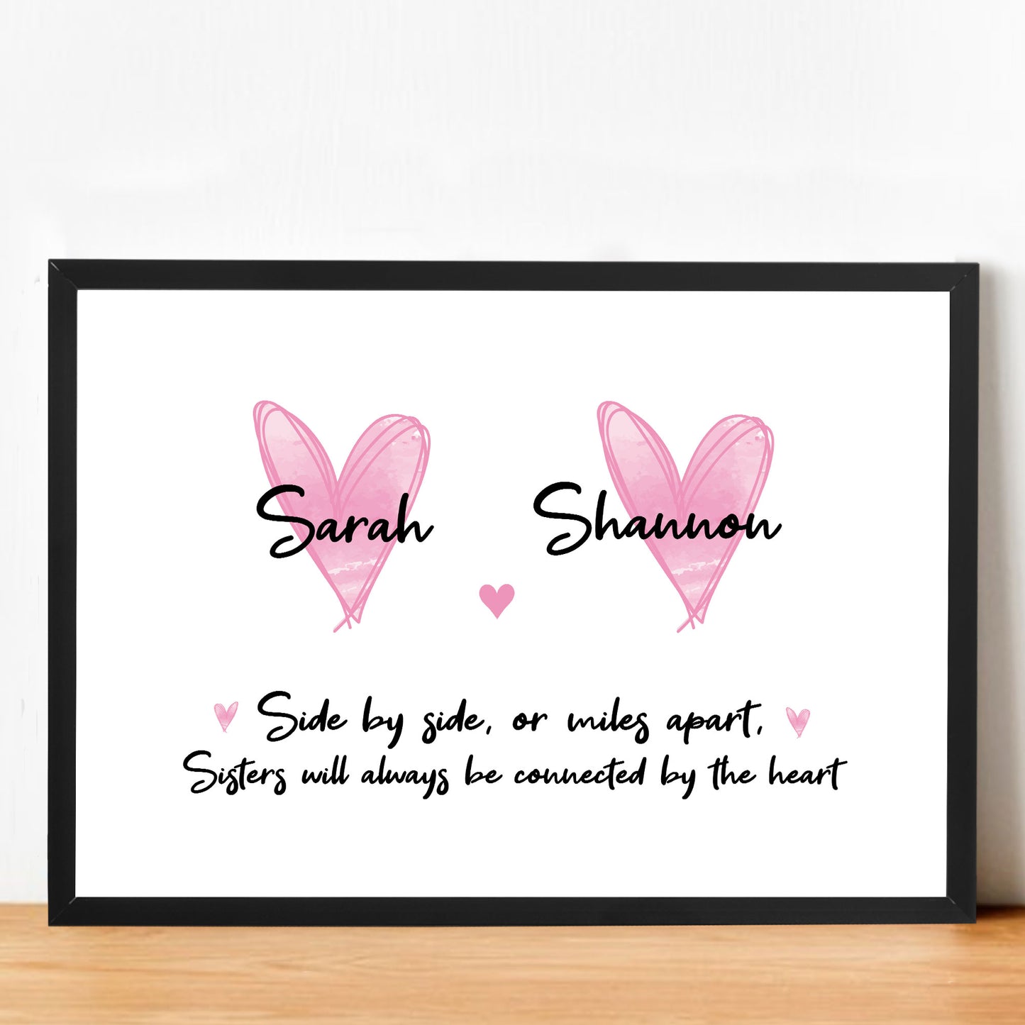 Sister Gift Connected By Heart Personalised Framed Print