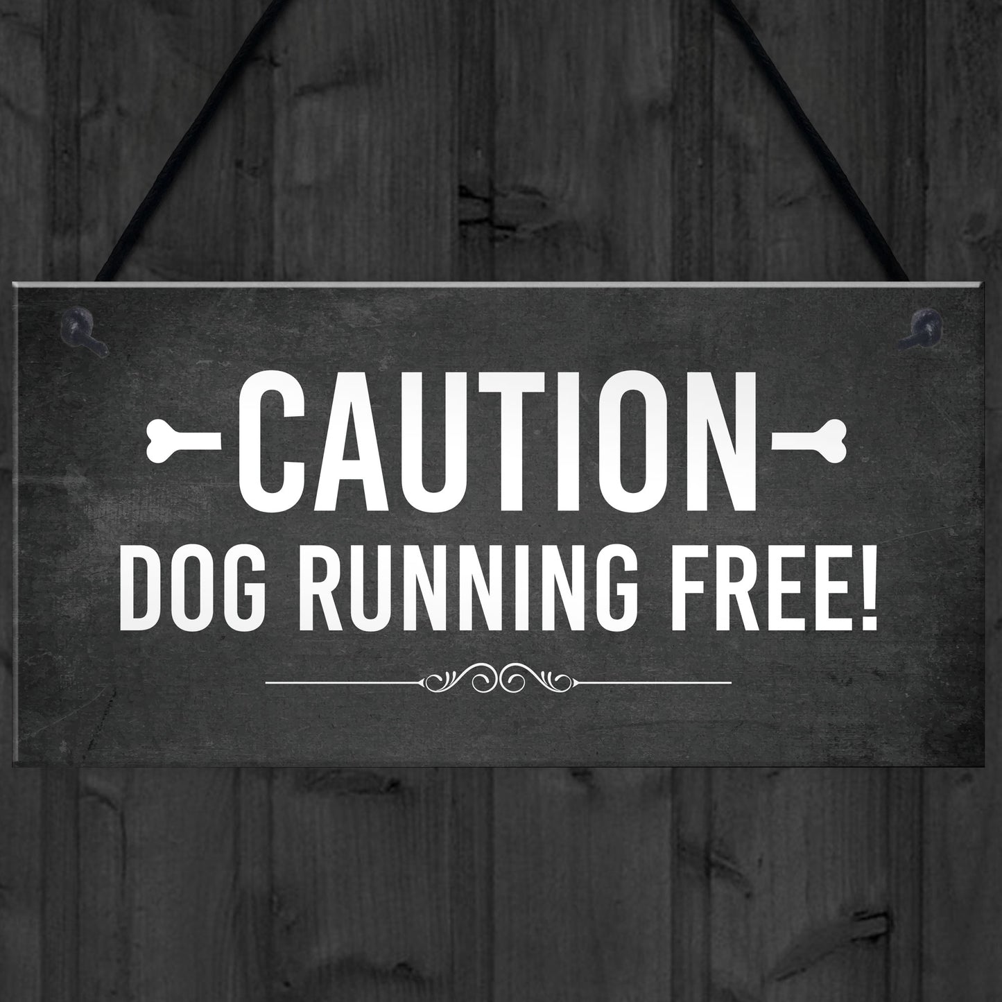 CAUTION Dog Running Free Sign Gate Sign Fence Sign Garden Plaque