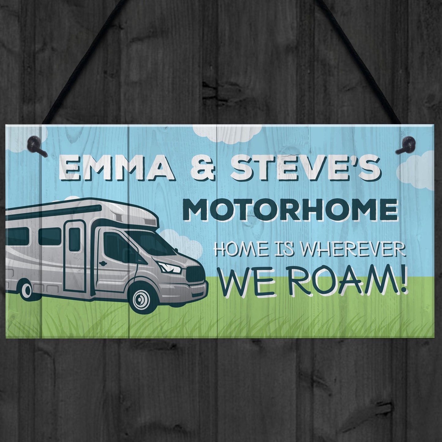 Motorhome Sign Caravan Campervan Accessories Sign Personalised