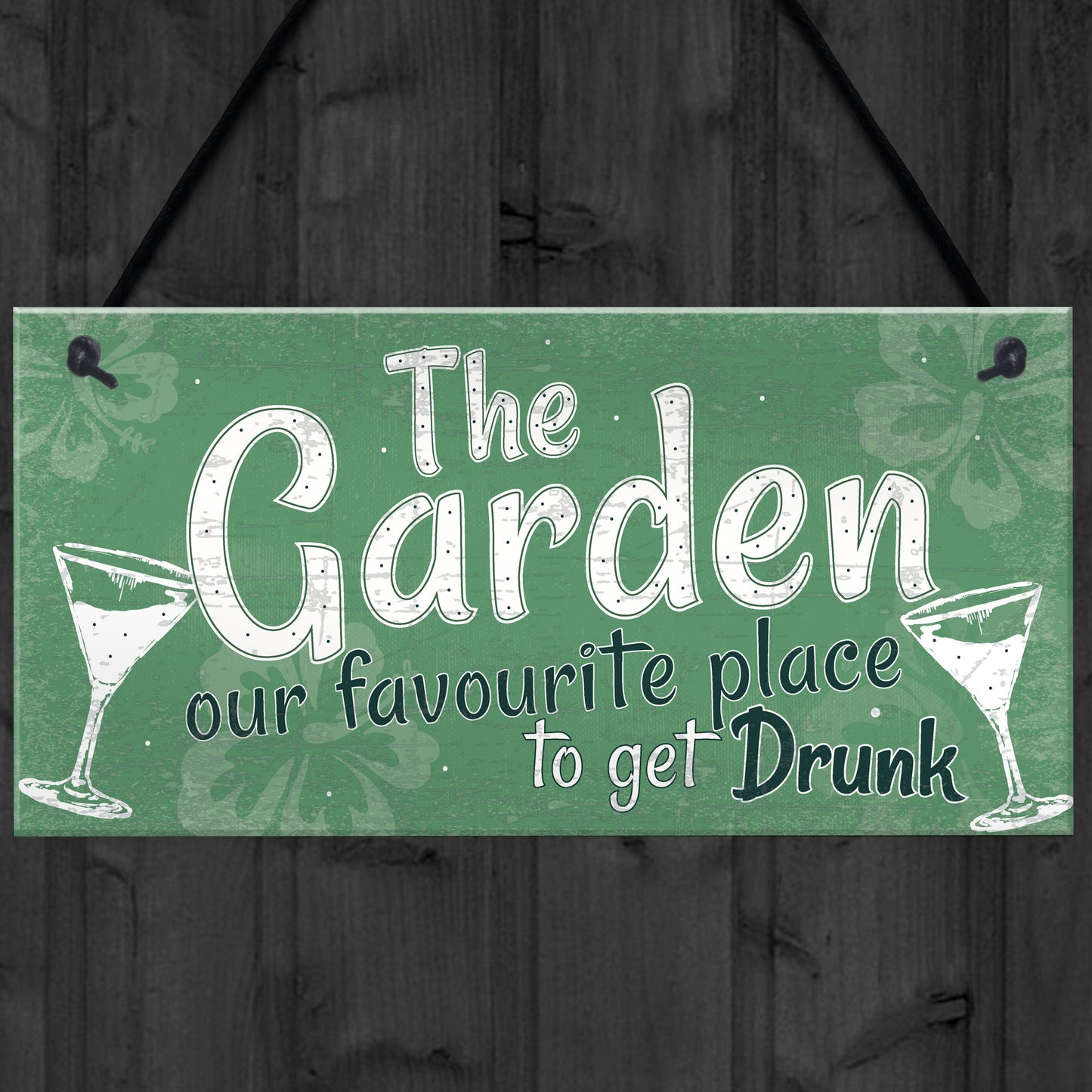 Funny The Garden Sign Alcohol Plaque Shed SummerHouse Gift