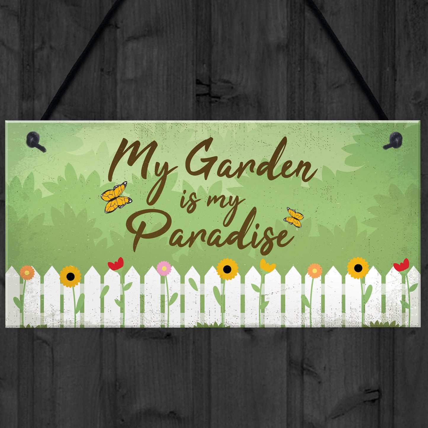 Paradise Garden Hanging Sign Garden Shed Summer House Plaque