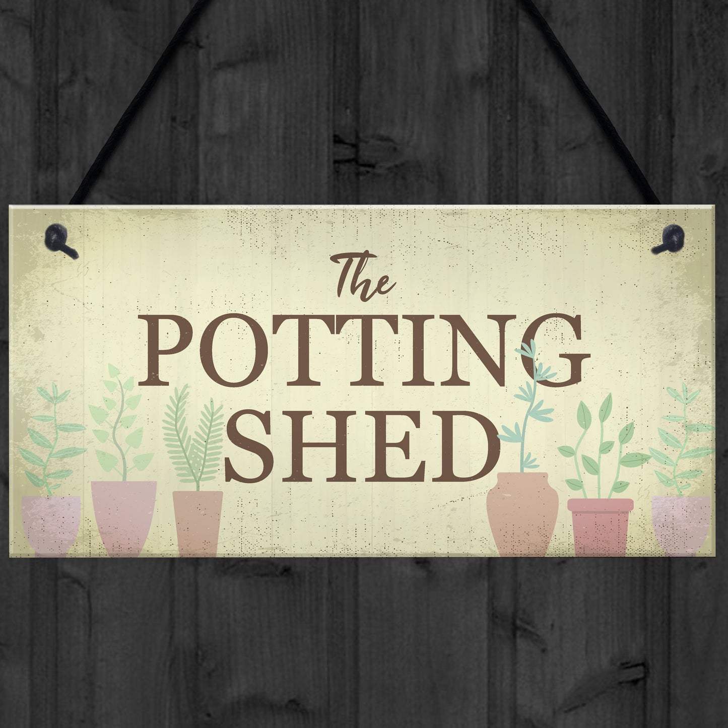 The Potting Shed Plaque Garden Greenhouse Sign Dad Grandad Mum