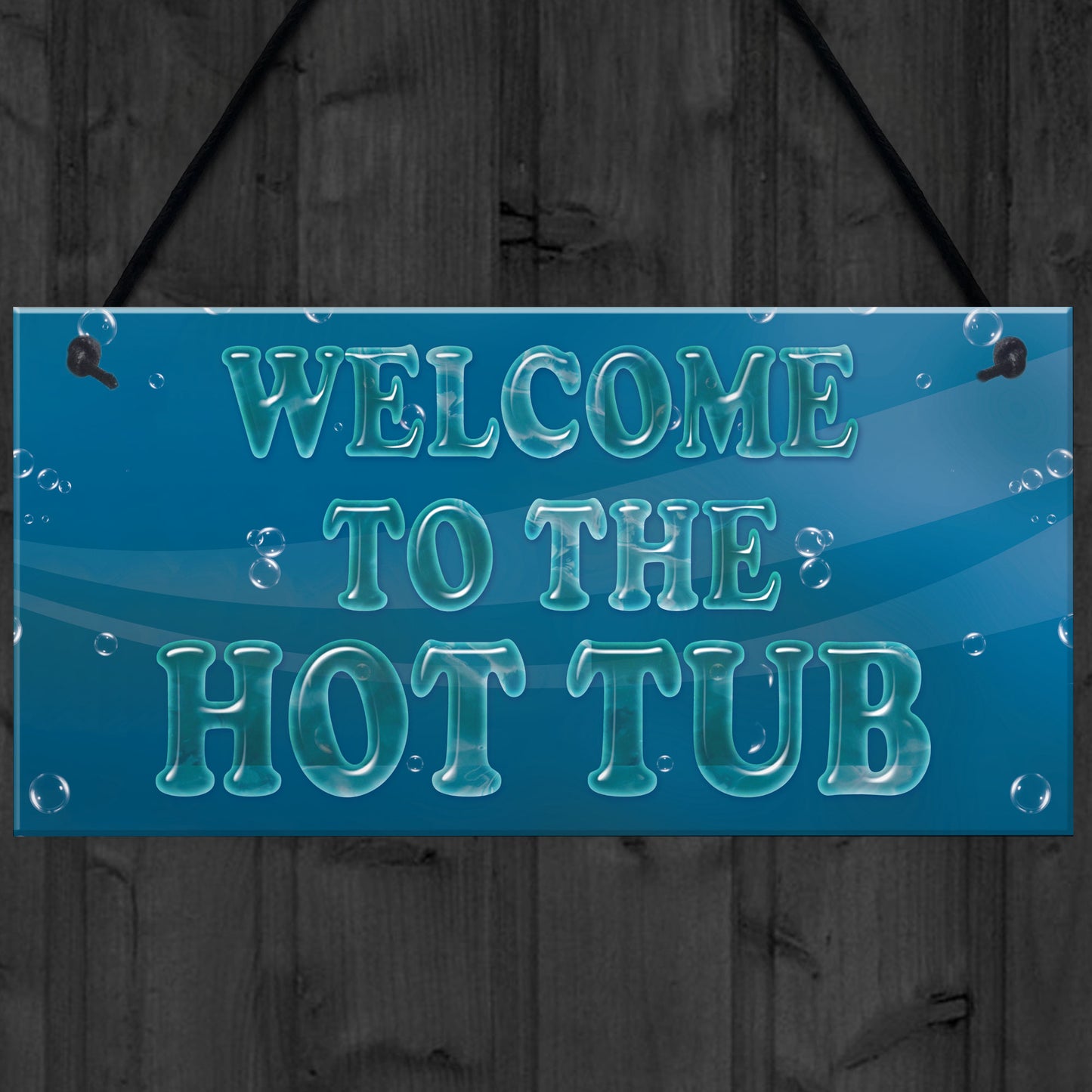 Nautical Theme Hot Tub Sign Welcome Sign Garden Shed Plaque