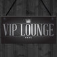 VIP LOUNGE Man Cave Home Bar Sign BBQ Beer Garden Party Dad